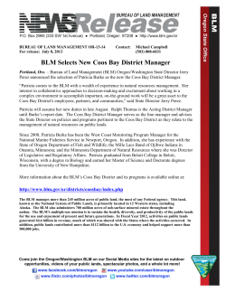 Bureau of Land Management (BLM) Oregon/Washington State Director Jerry Perez announced the selection of Patricia Burke as the new the Coos Bay District Manager. "Patricia comes to the BLM with a wealth of experience in natural resources management. Her interest in collaborative approaches to decision-making and excitement about working in a complex environment to accomplish important, on-the-ground work will be a great asset to the Coos Bay District's employees, partners, and communities," said State Director Jerry Perez.