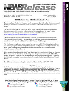 Today, the Bureau of Land Management (BLM) Coos Bay District announced the release of the Final Recreation Project Plan for the O.H. Hinsdale Garden at Spruce Reach Island.