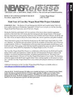 The Bureau of Land Management (BLM) and Coquille Indian Tribe will host a public field trip on Wednesday, September 14 from 9 a.m. to 4 p.m. to visit the Coos Bay Wagon Road Pilot Project area, east of Fairview, Oregon.