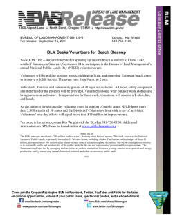 Anyone interested in sprucing up an area beach is invited to Floras Lake, south of Bandon, on Saturday, September 24 to participate in the Bureau of Land Management?s annual National Public Lands Day (NPLD) volunteer event.