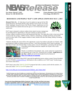 Klamath Falls, Ore. - It's that time of year for students to sign up for the 24th annual Resources and People (RAP) Camp, held the week of June 14 at Camp Esther Applegate, located at Lake of the Woods, Oregon. Applications are now being accepted from students between the ages of 13 to18 from both rural and urban areas.