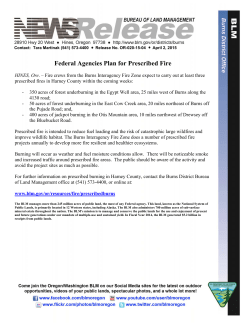 Fire crews from the Burns Interagency Fire Zone expect to carry out at least three prescribed fires in Harney County within the coming weeks.