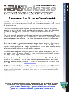 The U.S. Bureau of Land Management (BLM) Burns District is seeking campground hosts for the 2015 summer season at Page Springs Campground near Steens Mountain in southeast Oregon.