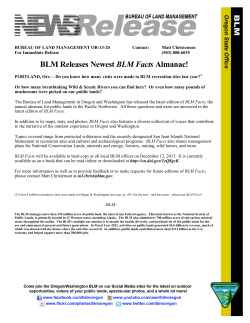 The Bureau of Land Management in Oregon and Washington has released the latest edition of BLM Facts, the annual almanac for public lands in the Pacific Northwest. All these questions and more are answered in the latest edition of BLM Facts.