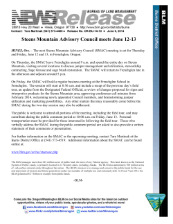 The next Steens Mountain Advisory Council (SMAC) meeting is set for Thursday and Friday, June 12 and 13, in Frenchglen, Oregon.