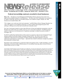 The Bureau of Land Management (BLM) Burns District announces the award of two multi-year stewardship contracts to local businesses. The three-year Claw Creek project was awarded to H Timber Contracting, and the ten-year Blitzen project was awarded to Joseph's Juniper, Inc. Both businesses are located in Burns, OR.