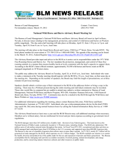 The Bureau of Land Management's National Wild Horse and Burro Advisory Board will meet in April in Reno, Nevada, to discuss issues relating to the management, protection, and control of wild horses and burros on Western public rangelands. The day-and-a-half meeting will take place on Monday, April 23, from 1:30 p.m. to 5 p.m. and Tuesday, April 24, from 8 a.m. to 5 p.m., local time.