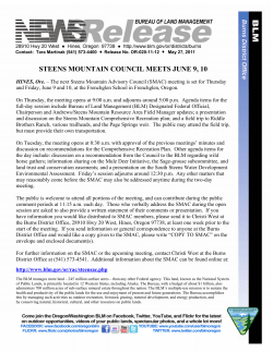 The next Steens Mountain Advisory Council (SMAC) meeting is set for Thursday and Friday, June 9 and 10, at the Frenchglen School in Frenchglen, Oregon.