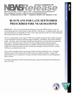Fire crews from the Burns Interagency Fire Zone (BIFZ) expect to carry out several prescribed fires within Harney County this fall. Officials say, if weather permits, they will start the fall projects on September 26 with a 3-day, large-scale burn in the Five Creeks Rangeland Restoration Project area south of Diamond.