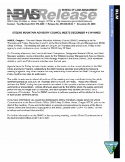 HINES, Oregon - The next Steens Mountain Advisory Council (SMAC) meeting is set for Thursday and Friday, December 4 and 5, at the Burns District Bureau of Land Management (BLM) Office in Hines. The meeting will start at 1:00 p.m. on Thursday and at 8:30 a.m. Friday in the agency's main conference room, located at 28910 Hwy 20 West.