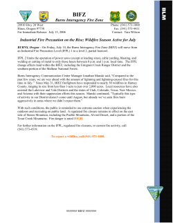 Industrial Fire Precaution on the Rise; Wildfire Season Active for July