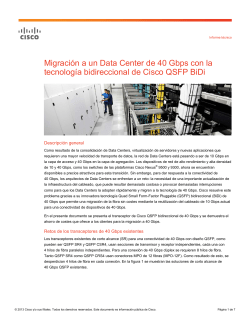 Migraci�n a un Data Center de 40 Gbps con la tecnolog�a bidireccional de Cisco QSFP BiDi