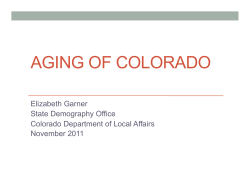 Aging of Colorado by Elizabeth Garner, Colorado Department of Local Affairs