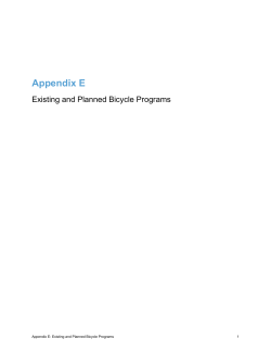 Appendix E Existing and Planned Programs