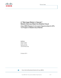 A Marriage Made in Heaven :Mobile Devices Meet the Mobile Cloud