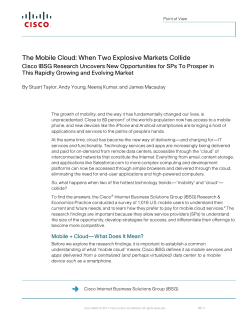 The Mobile Cloud: When Two Explosive Markets Collide