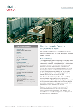 Download PDF: Cisco MGN helps improve care and reduce costs at Hospital Israelita Albert Einstein