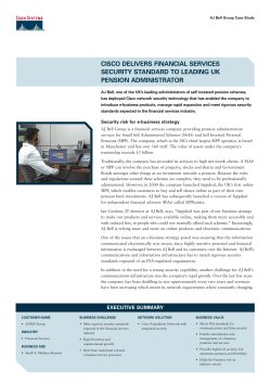 AJ Bell Cisco delivers financial services security standard to leading UK pension administrator.