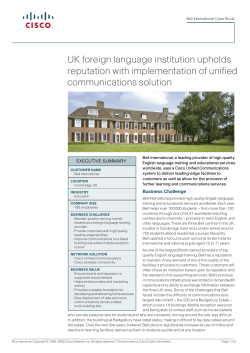 Bell International UK foreign language institution upholds reputation with implementation of unified communications solution.