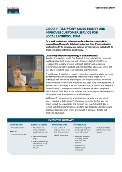 Cisco IP telephony saves money and improves customer service for local liverpool firm.