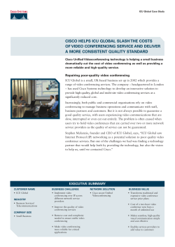 Cisco helps ICU Global slash the costs of video conferencing service and deliver a more consistent quality standard.
