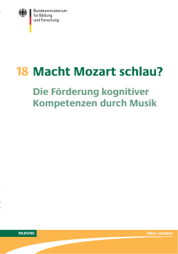 Macht Mozart schlau? Die F rderung kognitiver Kompetenzen durch Musik (PDF, 2.7 MB)