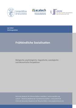 Fr&uuml;hkindliche Sozialisation. Eine Publikation der deutschen Nationalen Akademie der Wissenschaften, unter Mitarbeit von E.Stern (2014)