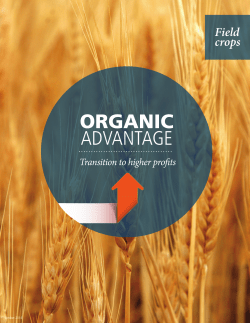 Organic Advantage: The Business Case for Organic Grain Production