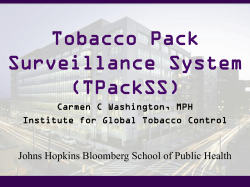 Tobacco Pack Surveillance System (TPACKSS)