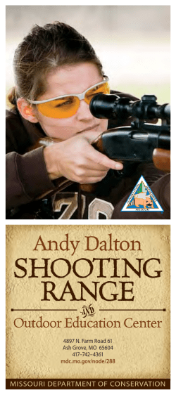 Andy Dalton Shooting Range and Outdoor Education Center Area Brochure