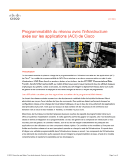 Programmabilit� du r�seau avec l'infrastructure ax�e sur les applications (ACI) de Cisco