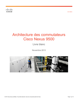 Architecture des commutateurs Cisco Nexus 9500