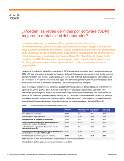 �Pueden las redes definidas por software (SDN) mejorar la monetizaci�n de los operadores?