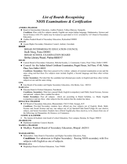 For the list of Boards which have recognised the NIOS Examinations. (141 KB)