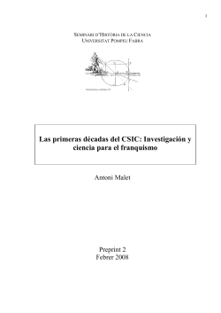 Las primeras d cadas del CSIC: Investigaci n y ciencia para el franquismo.