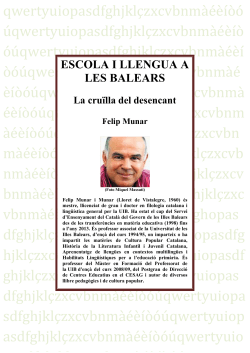 "Escola i llengua a les Balears. La cru lla del desencant"