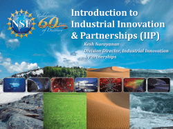Industrial Innovation and Partnership (IIP) Division Overview - Kesh Narayanan