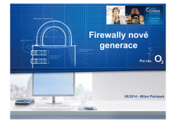 Ochrana před - Firewally nov generace