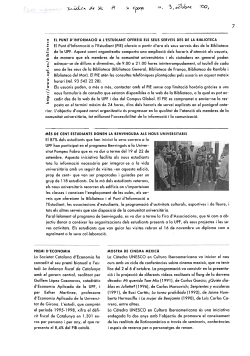 El Punt d'Informaci a l'Estudiant ofereix els seus serveis des de la Biblioteca