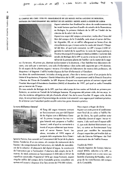 El Campus del curs 1998-99: inauguraci de les noves instal lacions de Biologia, entrada en funcionament del Dip sit de les Aig es i noves aules a Roger de Ll ria