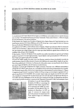 M s espai per a la futura Biblioteca General del Dip sit de les Aig es .