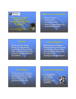 Learning from NSSE: An Approach to Assessing and Improving the First-Year Experience Jillian Kinzie