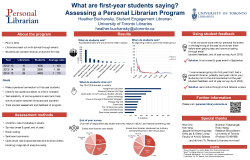 PA-128 What are first-year students saying - Assessing a Personal Librarian program