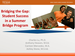 CR-51 Bridging the Gap Student Success in a Summer Bridge Program