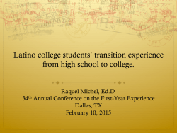 CR-226 Latino College Students Transition Experiences from High School to College