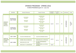To see all the schedules and subjects offered in the spring program please access the following table