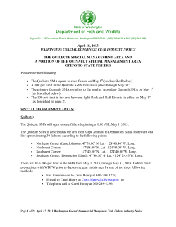 The Quileute Special Managment Area and A Portion of The Quinault Special Management Area opens to State Fishers