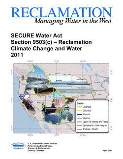 SECURE Water Act Section 9503(c) &ndash; Reclamation Climate Change and Water 2011 (April 2011)