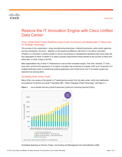 Cisco Unified Data Center White Paper: Restore the IT Innovation Engine