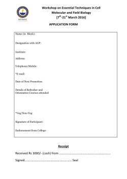 APPLICATION FORM AND TENTATIVE SCHEDULE FOR WORKSHOP IN ESSENTIAL TECHNIQUES IN CELL MOLECULAR AND FIELD BIOLOGY, ZOOLOGY DEPT